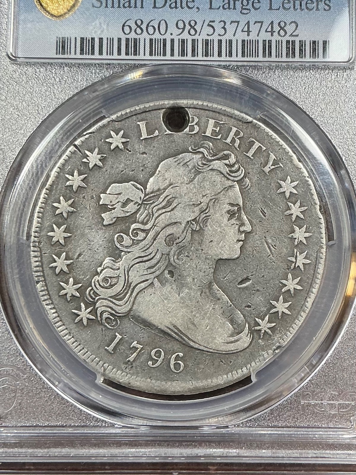 PCGS FINE DETAILS 1796 DRAPED BUST DOLLAR SMALL DATE LARGE LETTERS HOLED