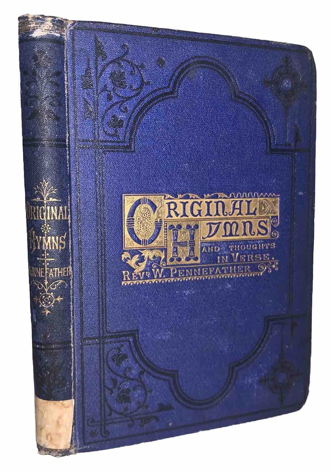 1875, 1st Ed, ORIGINAL HYMNS & THOUGHTS IN VERSE, PENNEFATHER, CHRISTIAN POETRY 1875, 1st Ed, ORIGINAL HYMNS & THOUGHTS IN VERSE, PENNEFATHER, CHRISTIAN POETRY
