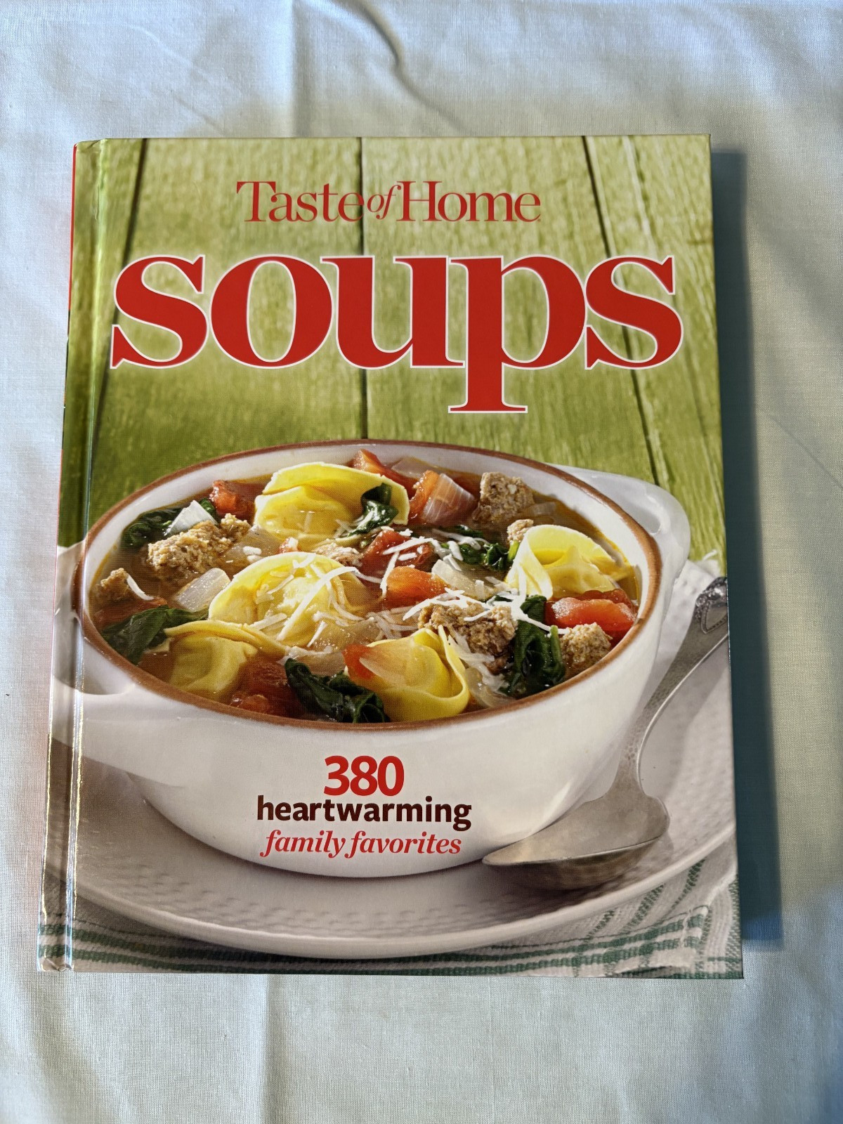 Soups by Taste of Home - Hardcover Soups by Taste of Home - Hardcover