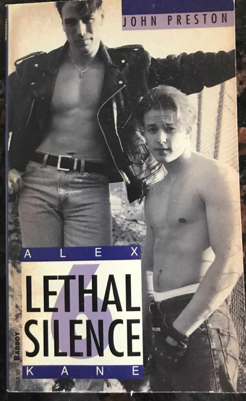 LETHAL SILENCE/ALEX KANE By John Preston \