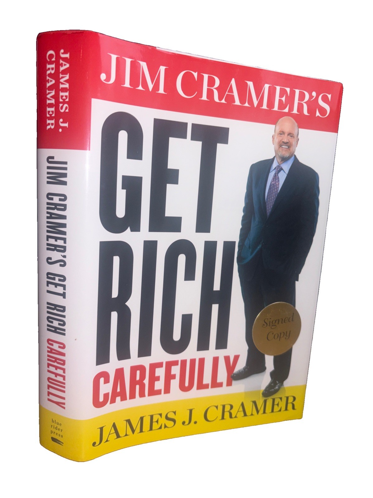 SIGNED - Jim Cramer\'s GET RICH Carefully by James J. Cramer (2013, HCDJ) 1st Ed SIGNED - Jim Cramer\'s GET RICH Carefully by James J. Cramer (2013, HCDJ) 1st Ed