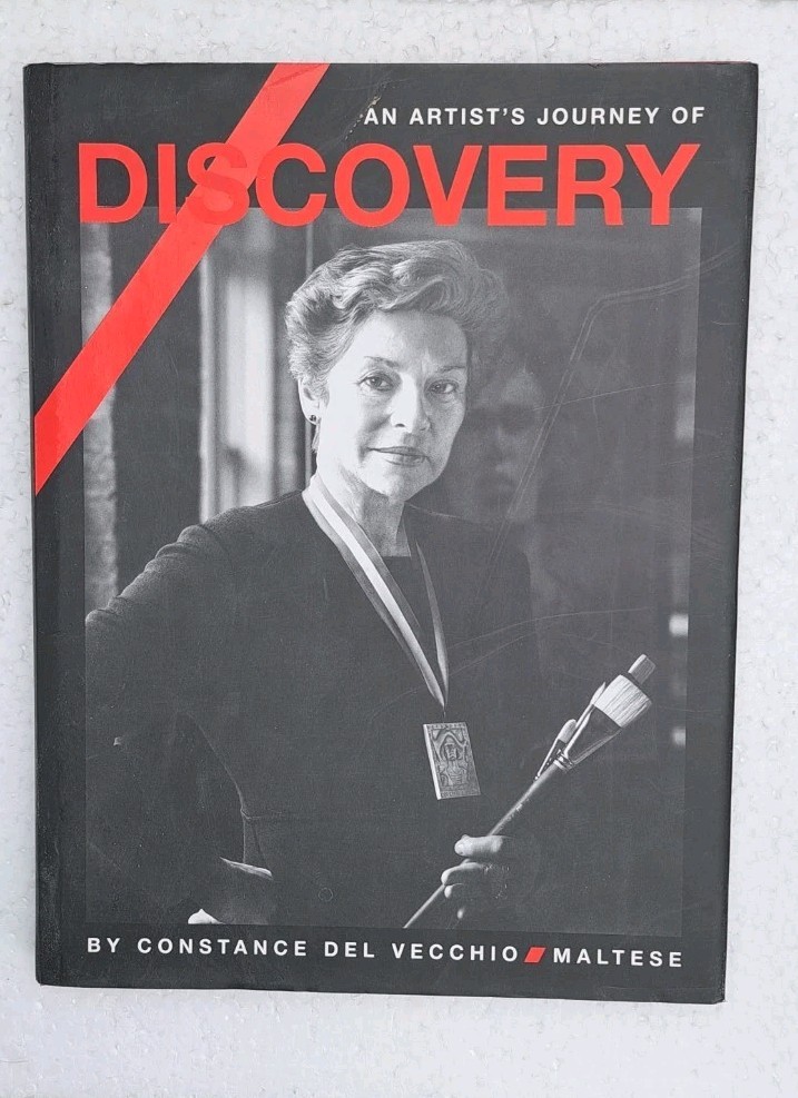 An Artist\'s Journey of Discovery by Constance Del Vecchio Maltese
