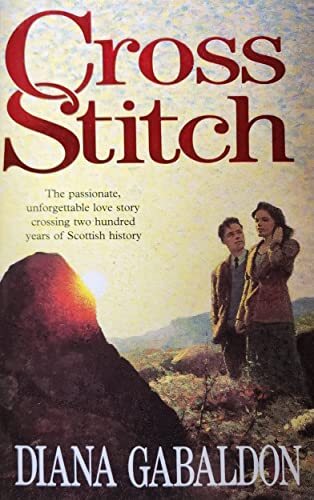 Cross Stitch (Outlander) By Diana Gabaldon