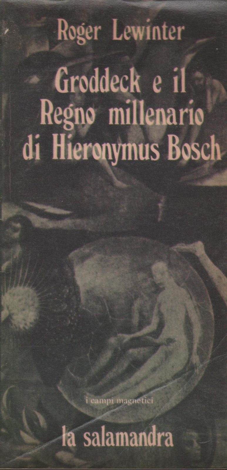 Goddeck e il regno millenario di Hieronymus Bosch