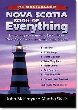 NOVA SCOTIA BOOK OF EVERYTHING By John Macintyre And Martha Walls & John