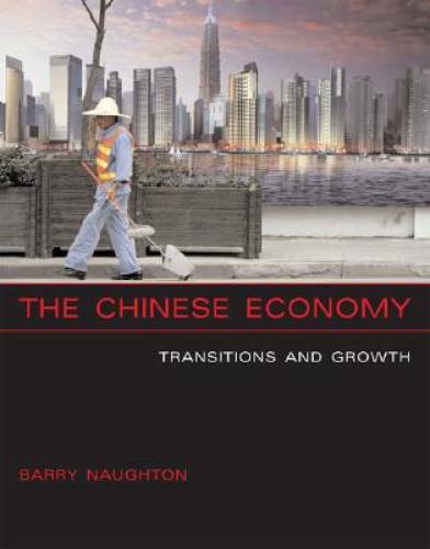 The Chinese Economy: Transitions and Growth (MIT Press) - Paperback - GOOD The Chinese Economy: Transitions and Growth (MIT Press) - Paperback - GOOD