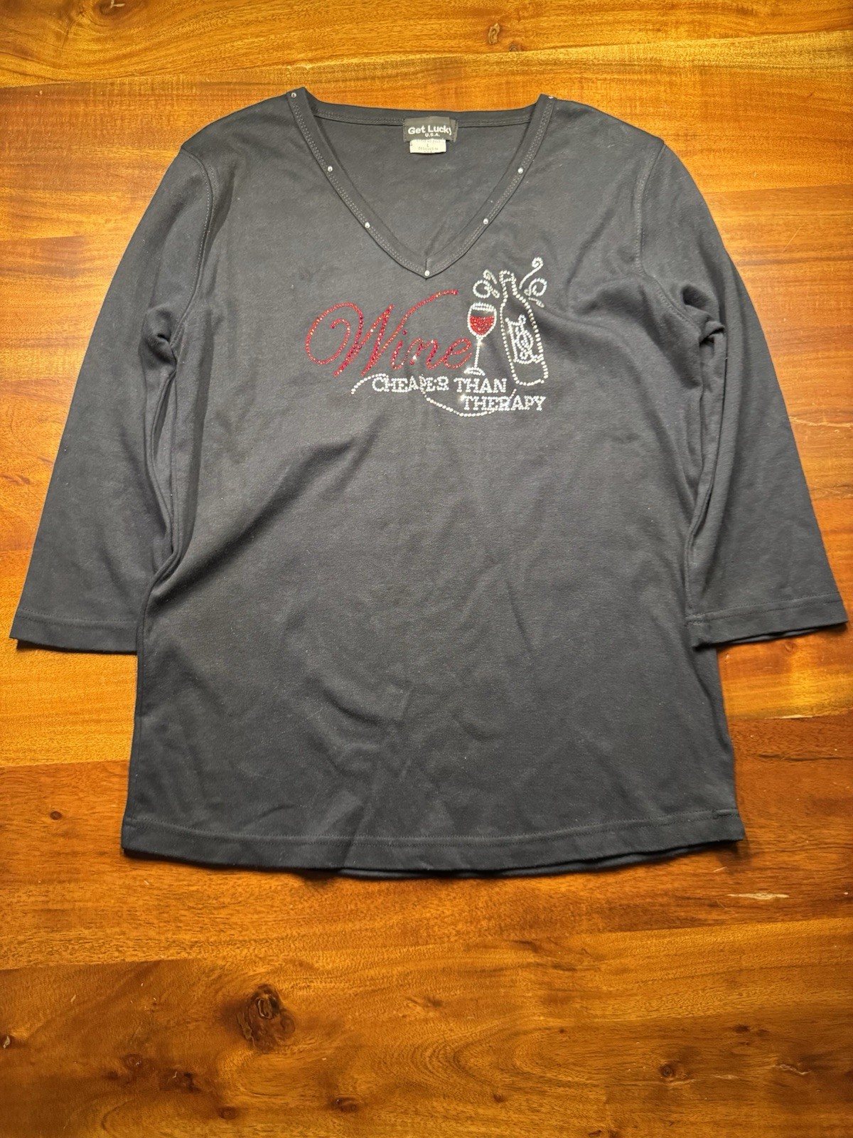 Get Lucky Womens T Shirt Sz L Black Wine Cheaper Than Therapy Rhinestone V Neck Get Lucky Womens T Shirt Sz L Black Wine Cheaper Than Therapy Rhinestone V Neck