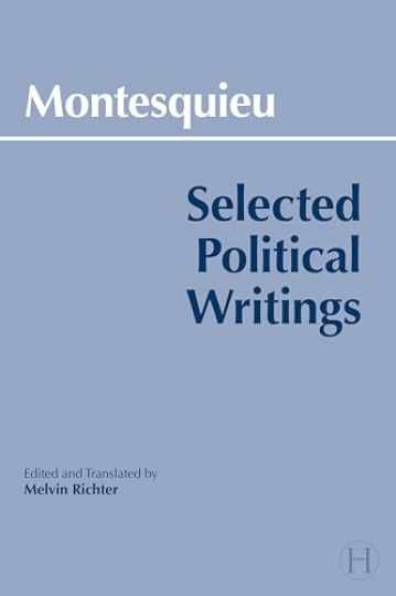 Montesquieu: Selected Political - Paperback, by Charles de Secondat - Acceptable