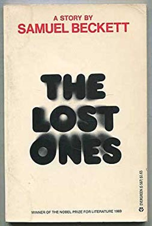 The Lost Ones Paperback Samuel Beckett The Lost Ones Paperback Samuel Beckett