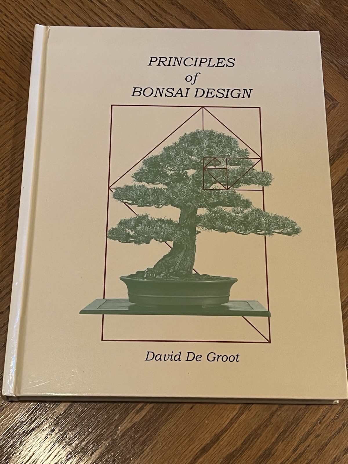 Principles of Bonsai Design - Signed By The Author David De Groot Principles of Bonsai Design - Signed By The Author David De Groot