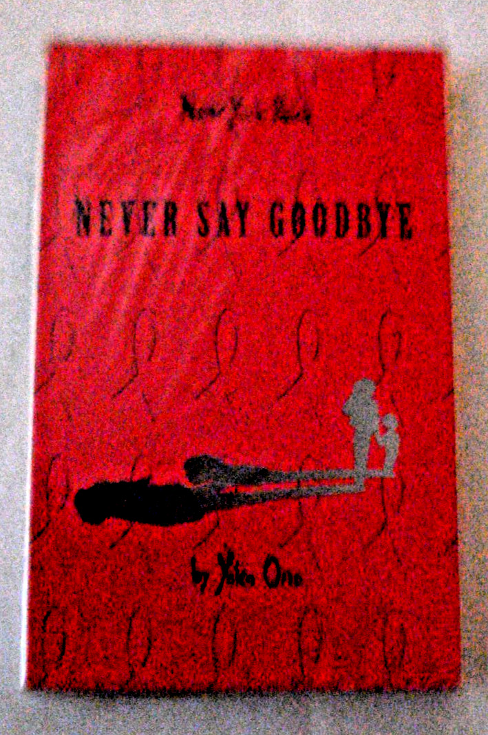 YOKO ONO - NEVER SAY GOODBYE - 4 VERSIONS - SEALED CASSETTE SINGLE - 1995