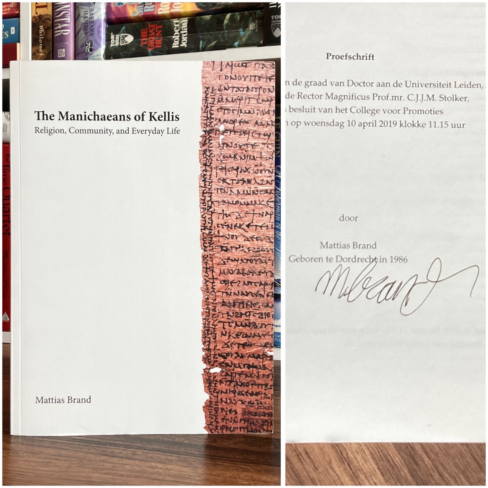 *Signed* The Manichaeans of Kellis - Mattias Brand (Self-Published, 2019) 1st ed