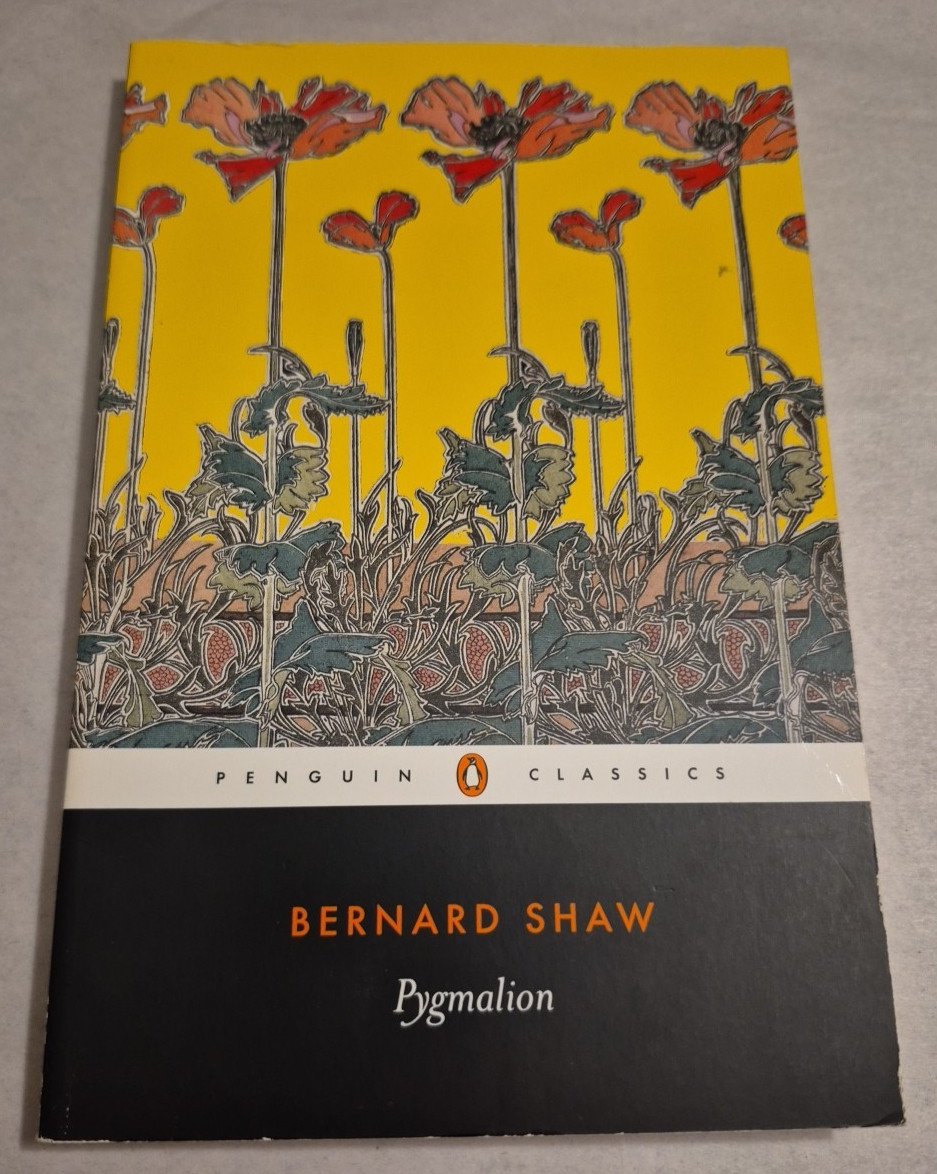Pygmalion by George Bernard Shaw Penguin Classics TPB English Drama Literature