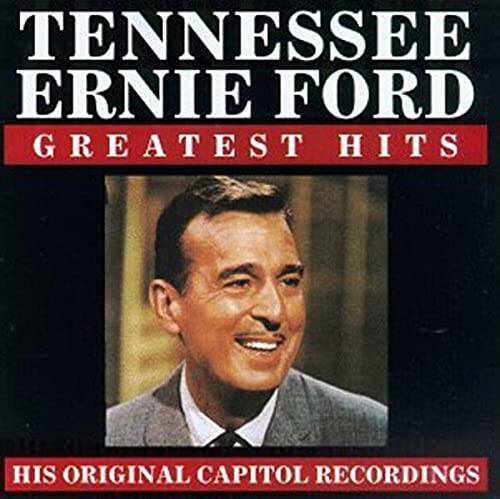 Tennessee Ernie Ford - Greatest Hits - Audio CD By Tennessee Ernie Ford - GOOD Tennessee Ernie Ford - Greatest Hits - Audio CD By Tennessee Ernie Ford - GOOD