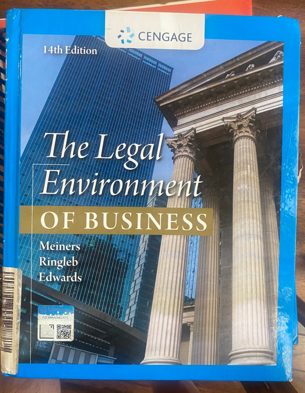 The Legal Environment of Business - Hardcover, by Meiners Roger E.; - Good The Legal Environment of Business - Hardcover, by Meiners Roger E.; - Good