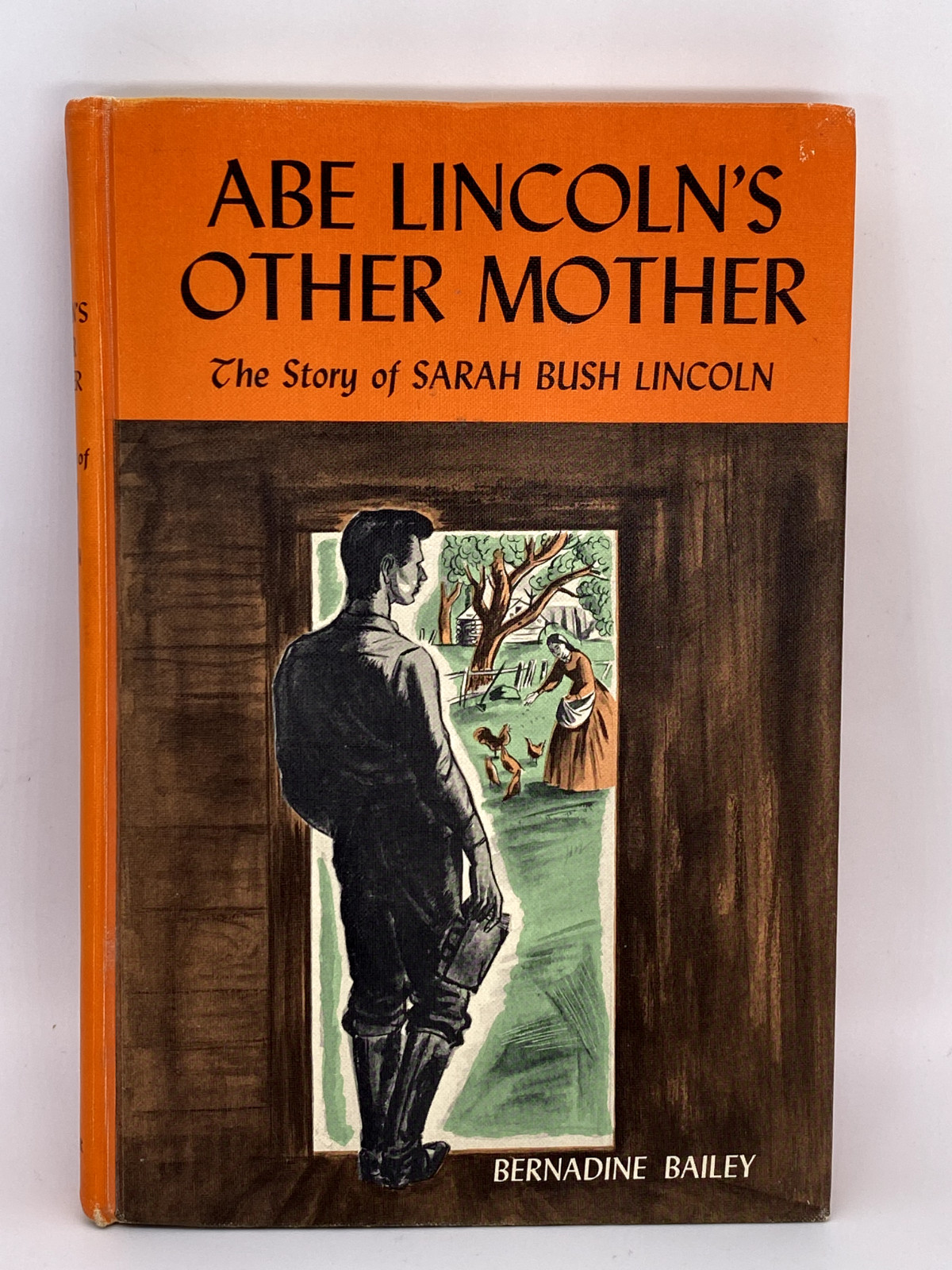 Abe Lincoln\'s Other Mother Story Sarah Bush Lincoln Bailey 1968 1960s VTG HTF