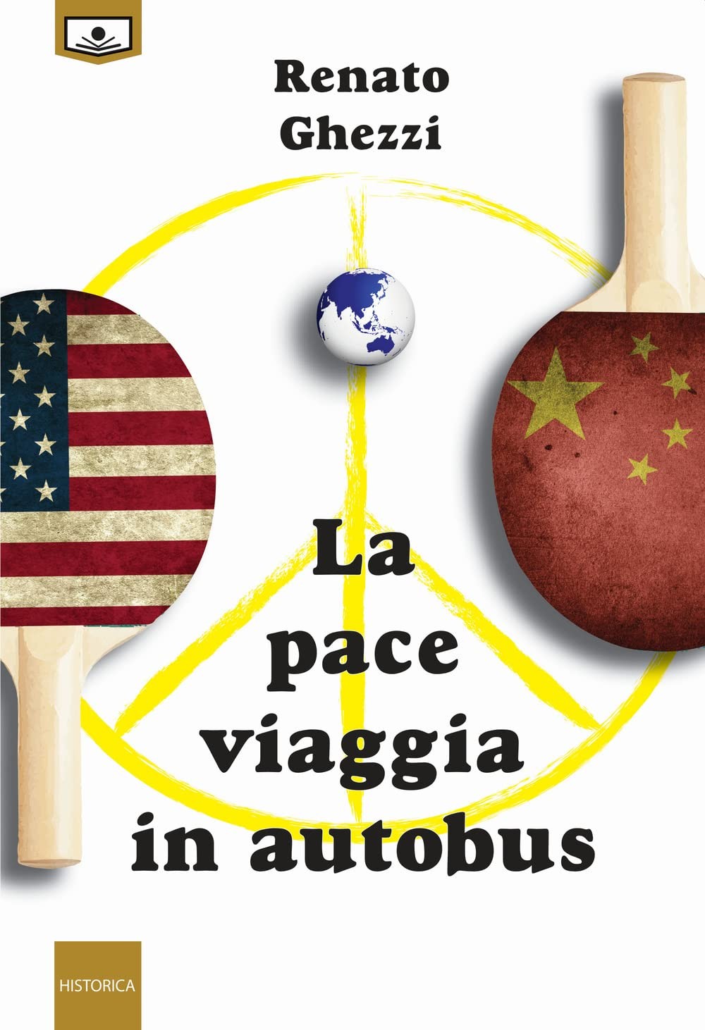 Alessio Gherardini Entico Triolo Renato Ghez La pace viaggia in autob (Hardback)