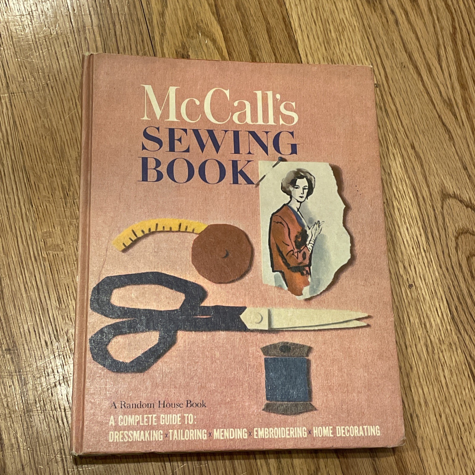 McCall\'s Sewing Book Random House 1963 1st First Printing Hardcover Vintage McCall\'s Sewing Book Random House 1963 1st First Printing Hardcover Vintage