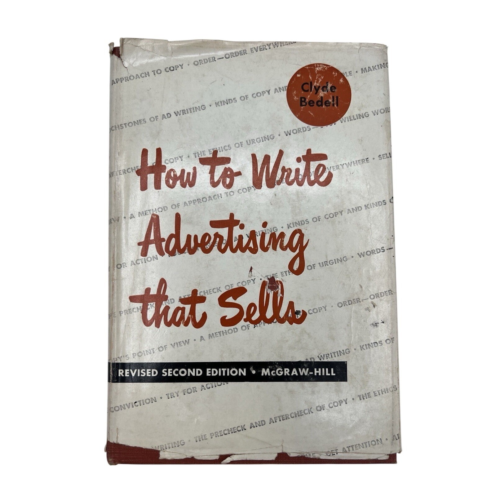 Rare How To Write Advertising That Sells By Clyde Bedell 2nd Edition 1952