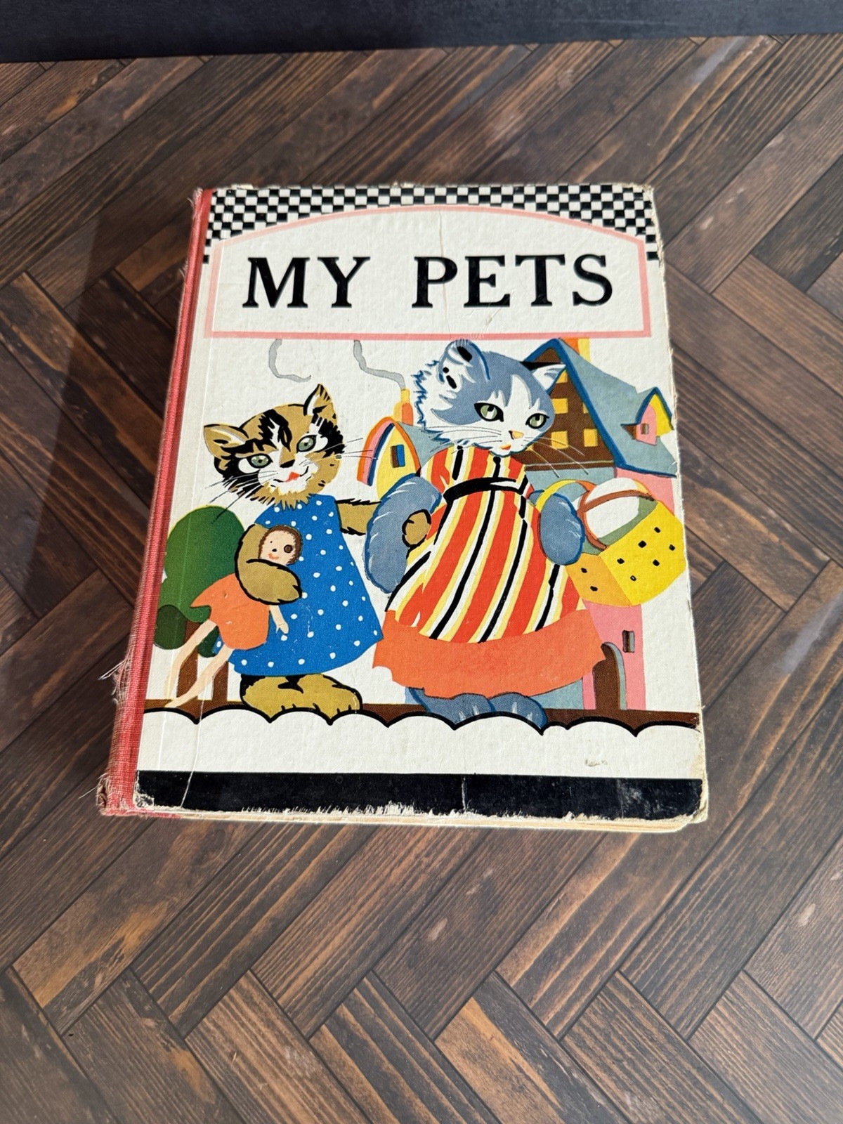 My Pets 1929 Vintage Children’s Book Illustrated World Syndicate Publishing