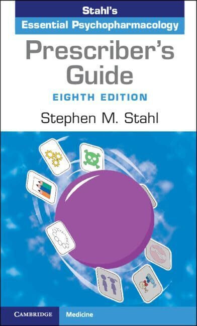 Prescriber's Guide: Stahl's Essential Psychopharmacology 8th Edition USA Stock