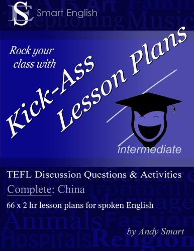 KICK-ASS LESSON PLANS TEFL DISCUSSION QUESTIONS & By Andy Smart **BRAND NEW**