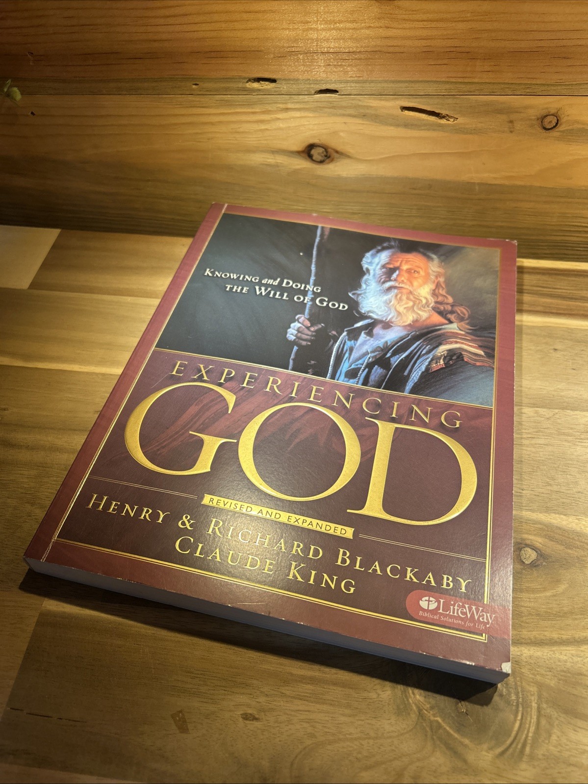 Experiencing God: Knowing and Doing the Will of God, Revised and Expanded  IVGC