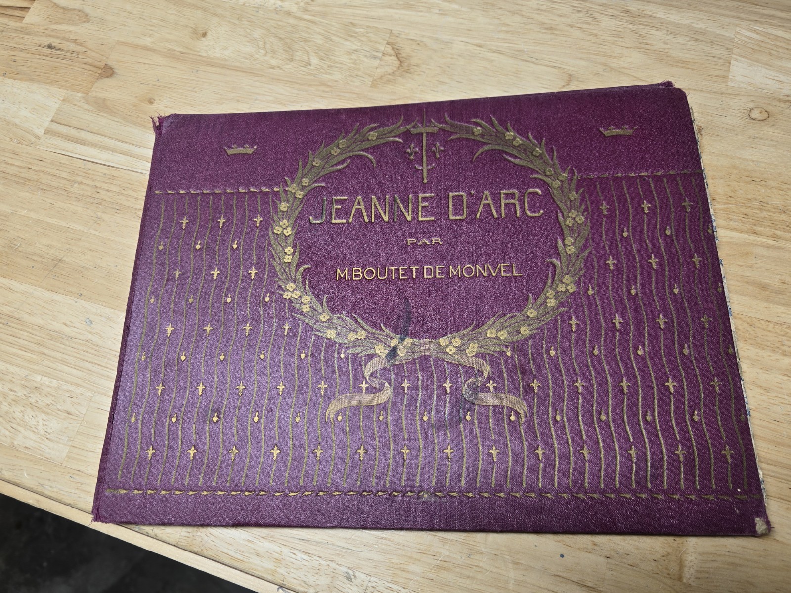 Jeanne D’Arc by M. Boutet De Monvel - 1896 Rare Color Book Jeanne D’Arc by M. Boutet De Monvel - 1896 Rare Color Book