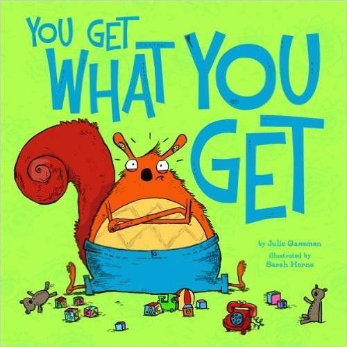You Get What You Get - Paperback By Julie Gassman - GOOD