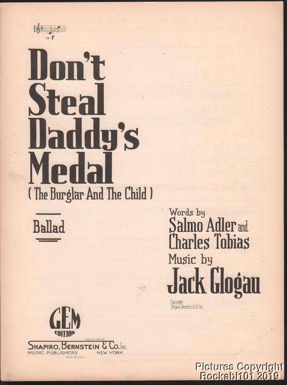 1926 WWI Related Sheet Music - Don\'t Steal Daddy\'s Medal (Burglar and the Child)