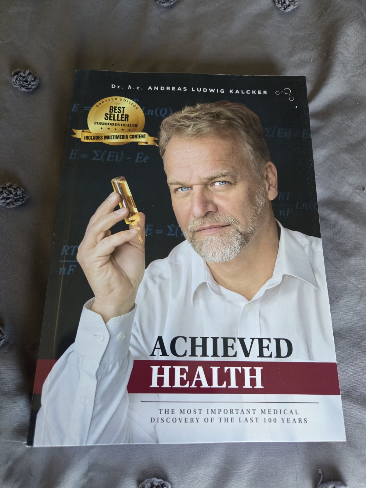 ACHIEVED HEALTH By Dr.h.c. ANDREAS KALCKER ACHIEVED HEALTH By Dr.h.c. ANDREAS KALCKER