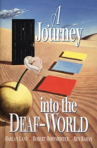 A Journey Into the Deaf-World - paperback, Harlan Lane, 0915035634