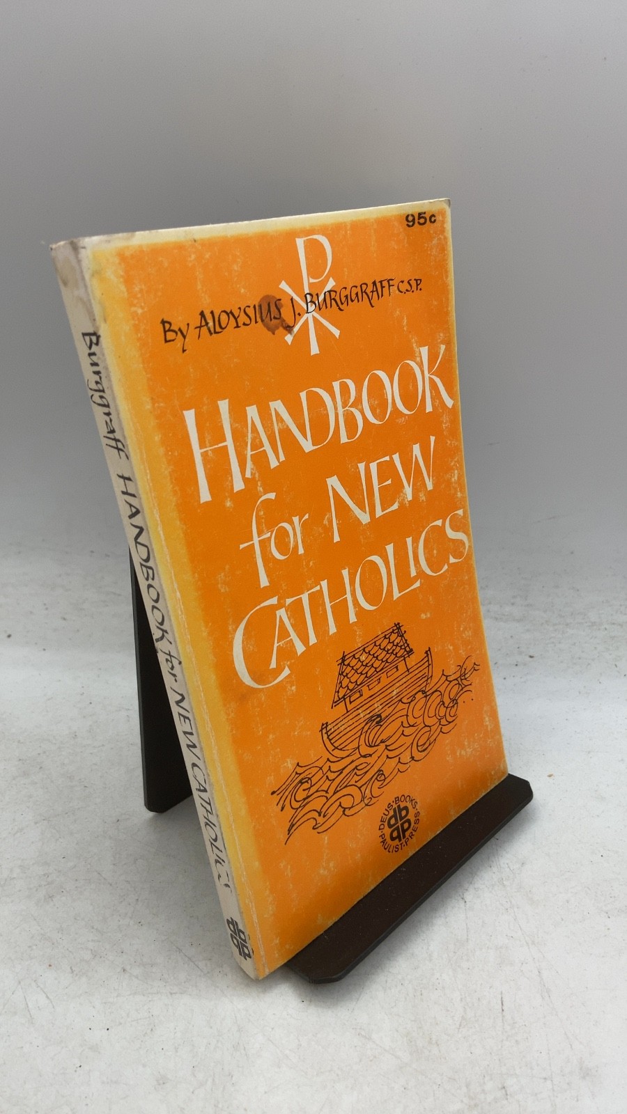 Handbook for New Catholics Aloysius J. Burggraff, C.S.P., Ph.D. Paperback Rev...