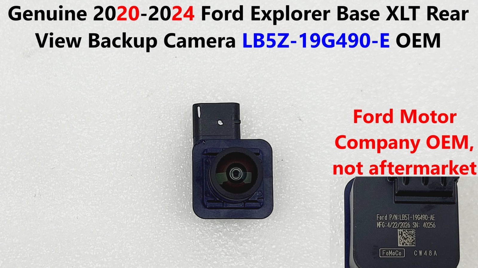 Genuine 2020 -2024 Ford Explorer Base XLT Rear View Backup Camera LB5Z-19G490-E