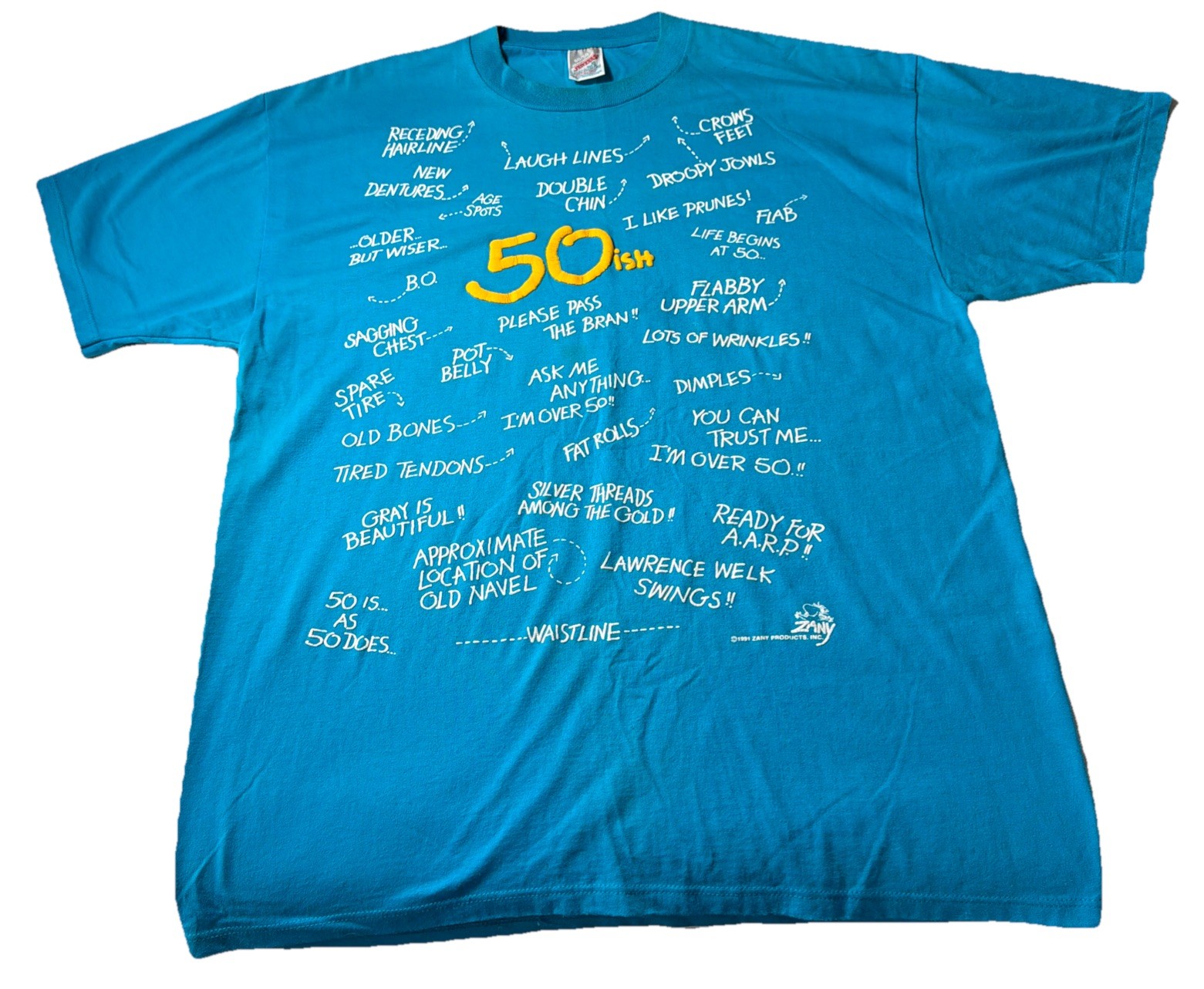 VTG 1991 Zany Products 50ish Years Old Short Sleeve T-Shirt Size XL VTG 1991 Zany Products 50ish Years Old Short Sleeve T-Shirt Size XL