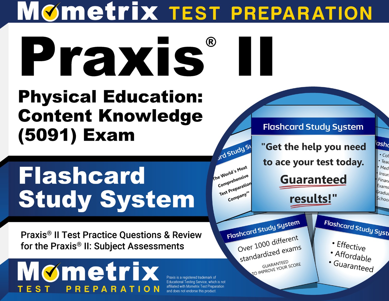 Praxis II Physical Education: Content Knowledge (5091) Exam Flashcards
