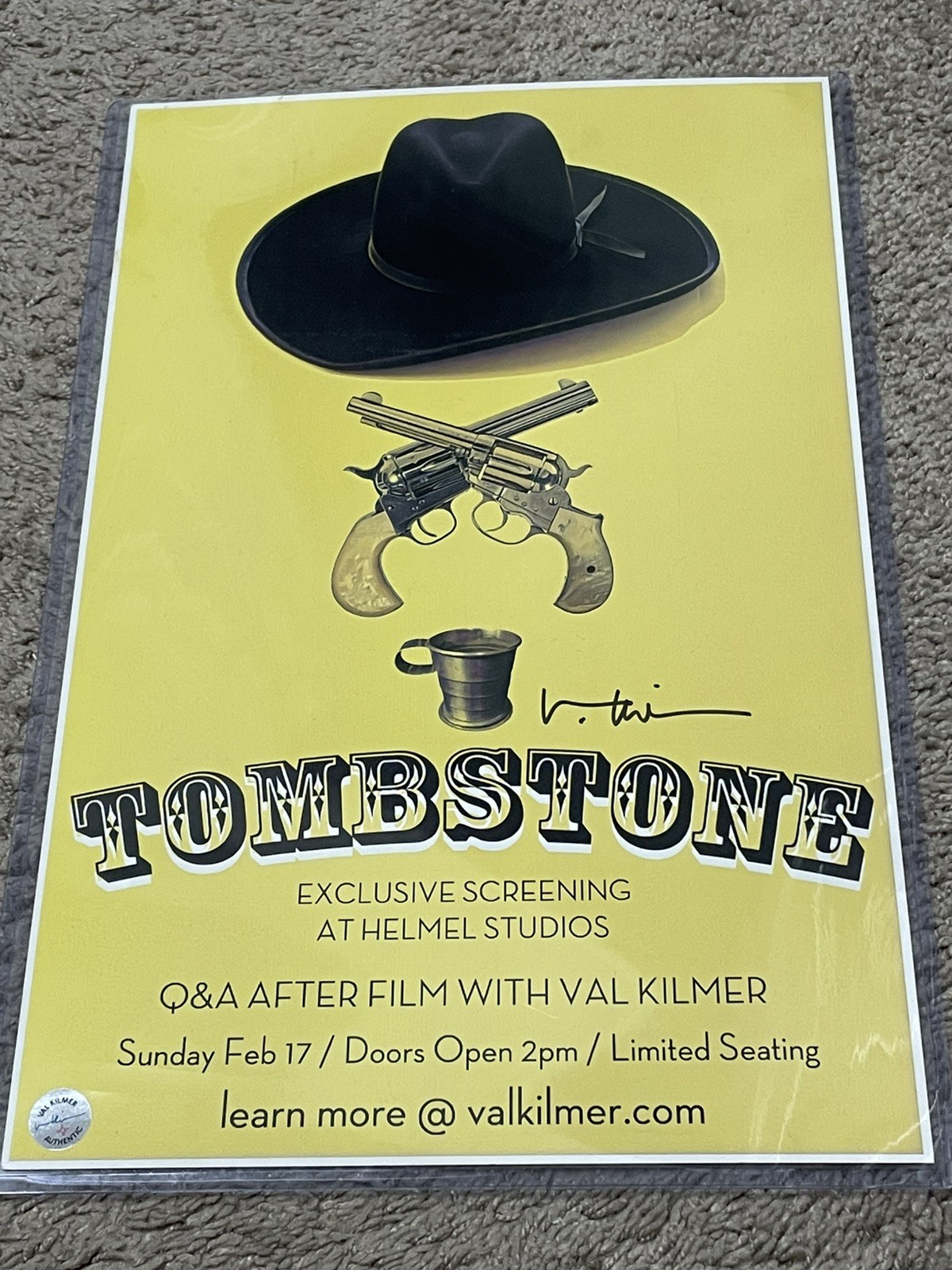 Val Kilmer Autographed Auto Signed Tombstone Poster HelMel Studios 2019 Val Kilmer Autographed Auto Signed Tombstone Poster HelMel Studios 2019