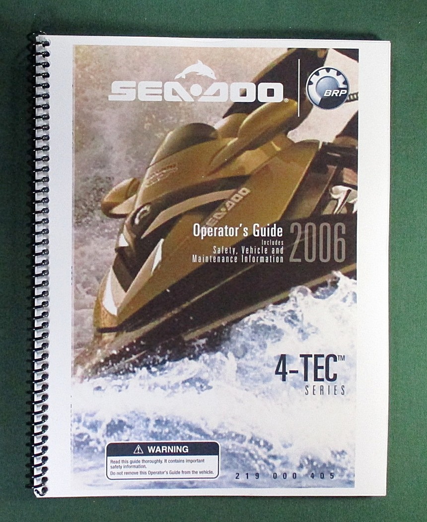 2006 SeaDoo GTX / RXT / GTI 4-TEC Operator\'s Manual with Protective Covers