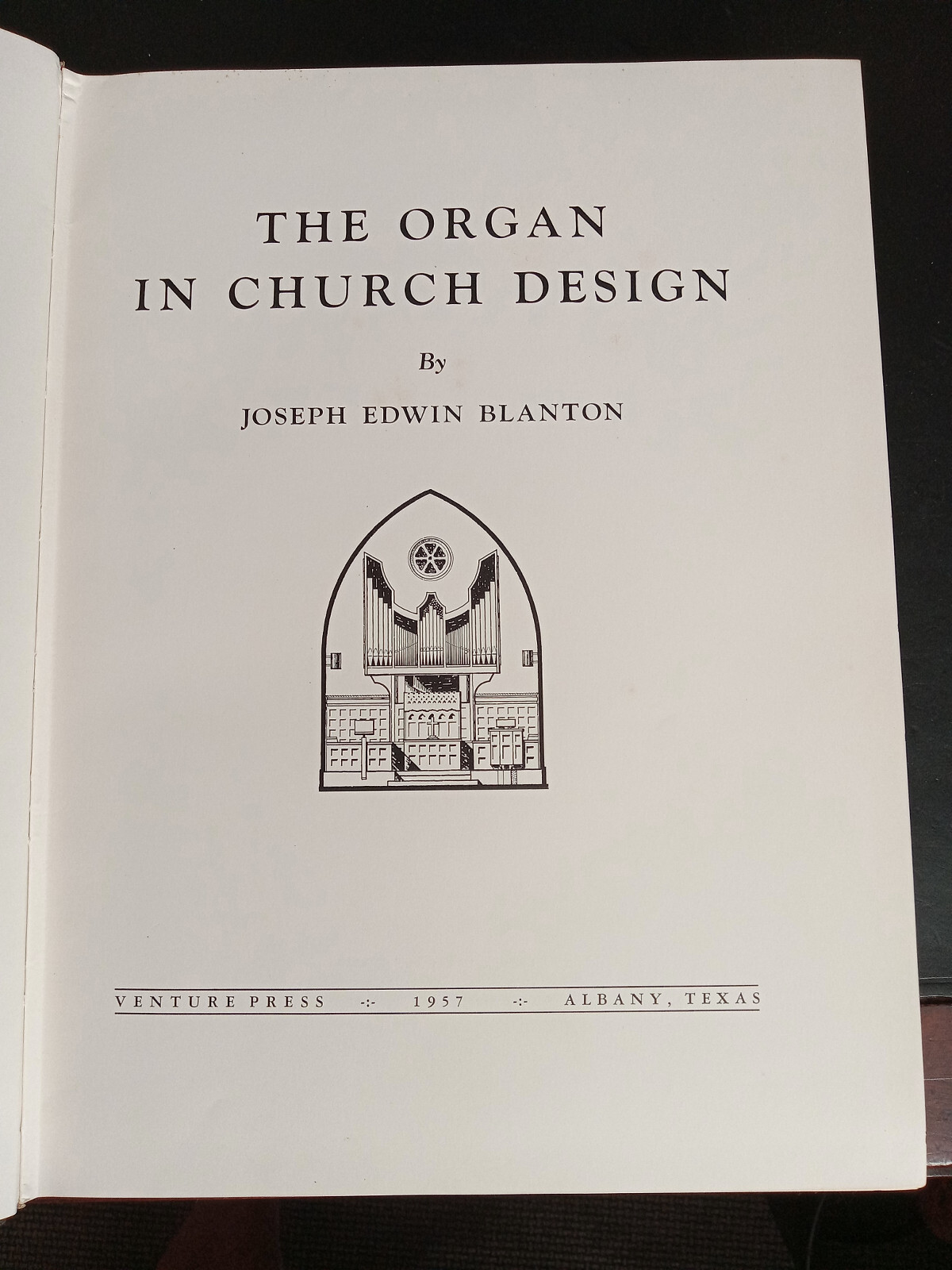 THE ORGAN IN CHURCH DESIGN and ALL THE STOPS