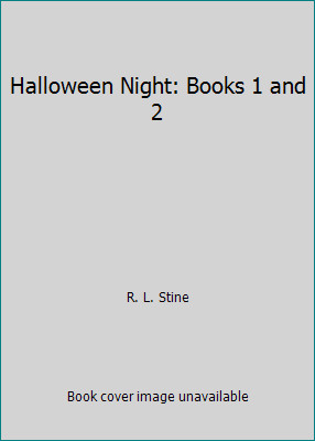 Halloween Night: Books 1 and 2 by R. L. Stine Halloween Night: Books 1 and 2 by R. L. Stine