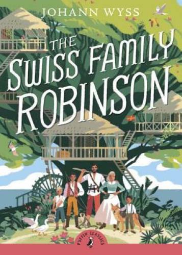 The Swiss Family Robinson (Puffin Classics) - Paperback - GOOD
