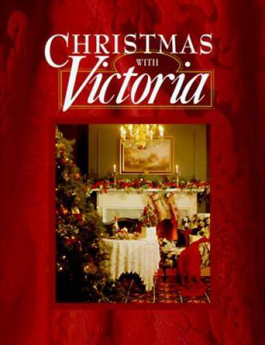 Christmas with Victoria - Hardcover By Leisure Arts - GOOD Christmas with Victoria - Hardcover By Leisure Arts - GOOD