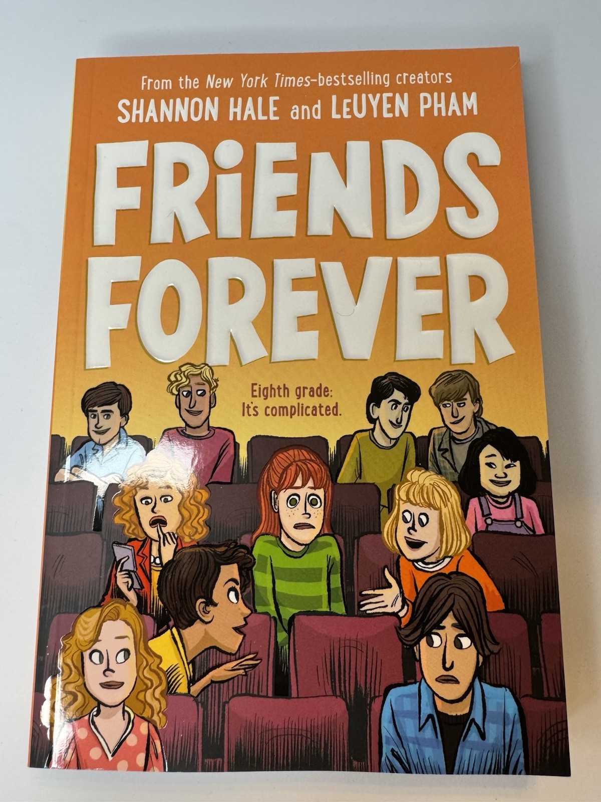 Friends Forever by Shannon Hale & LeUyen Pham 2021 Trade PB Real Friends New