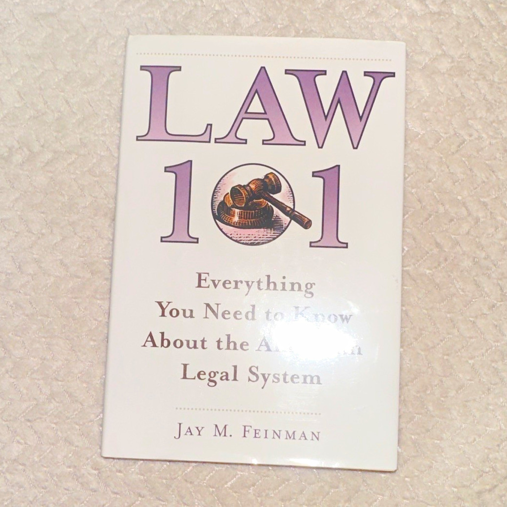 Law 101 Hardcover, Jay M. Feinman Textbook on American Legal System YA Law 101 Hardcover, Jay M. Feinman Textbook on American Legal System YA