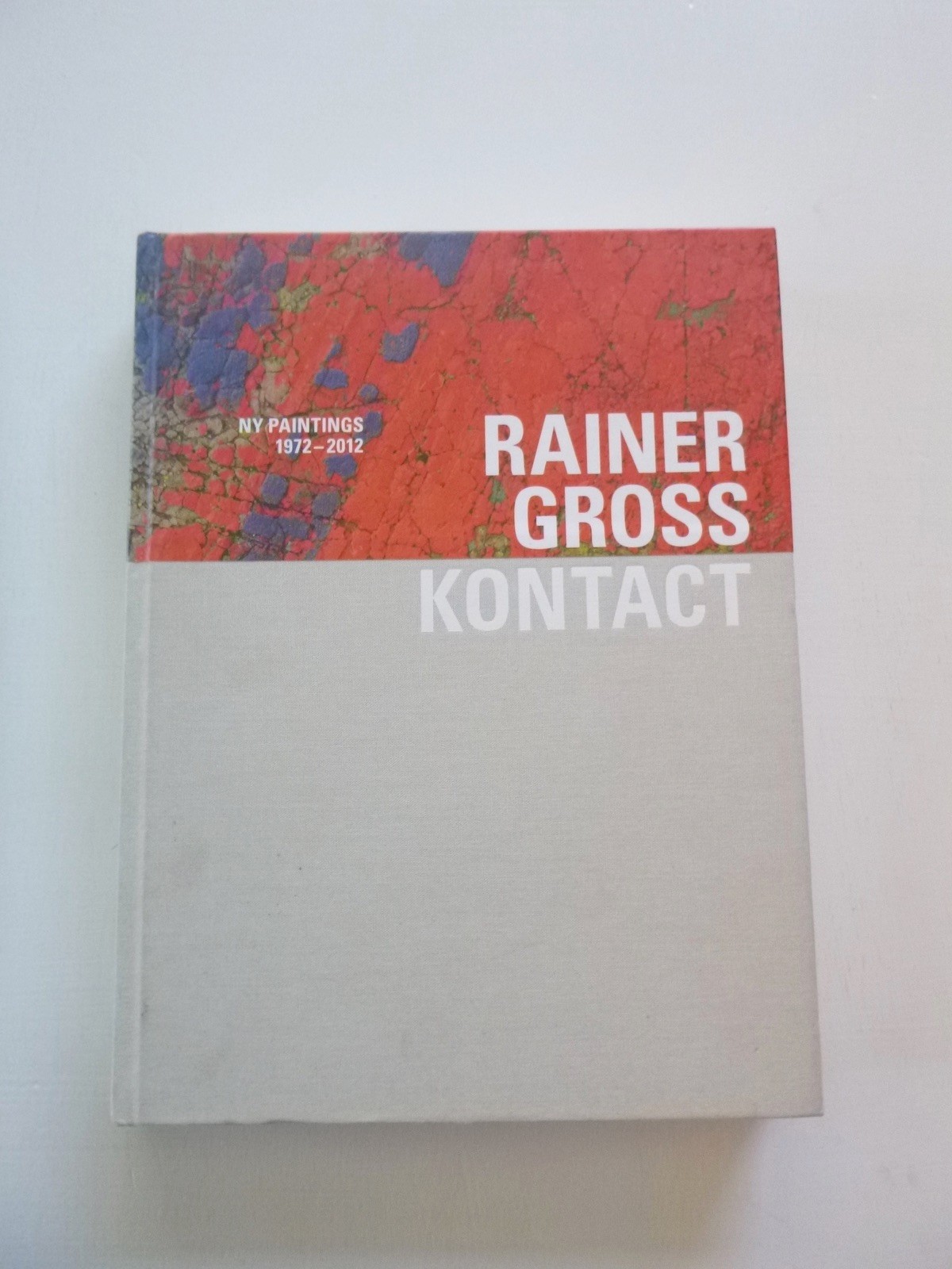 1st ed Kontact by Rainer Gross (hardcover, 2012, in German)
