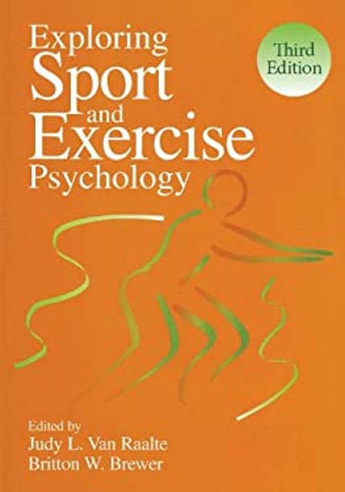 Exploring Sport and Exercise Psychology Paperback Exploring Sport and Exercise Psychology Paperback