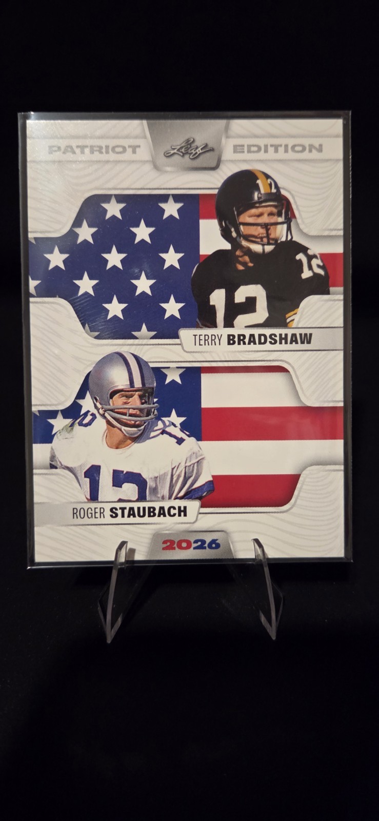 Terry Bradshaw Roger Staubach 2026 Leaf Patriot Edition #PD-32 Dual HOF QBs