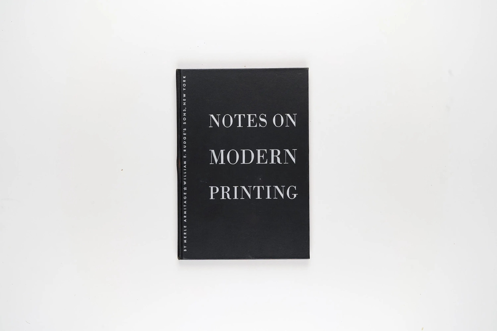 Notes On Modern Printing By Merle Armitage 1945
