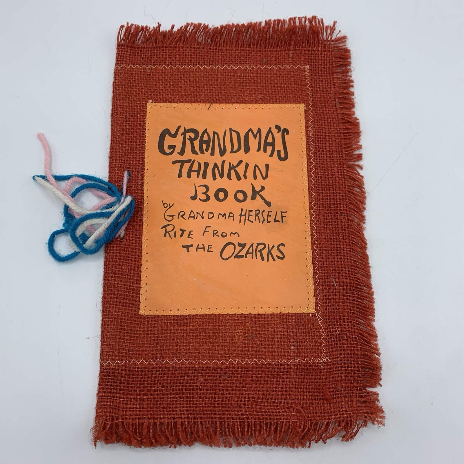 Grandma\'s Thinkin Book by Grandma Herself Rite from the Ozarks 1957 Poems Vtg