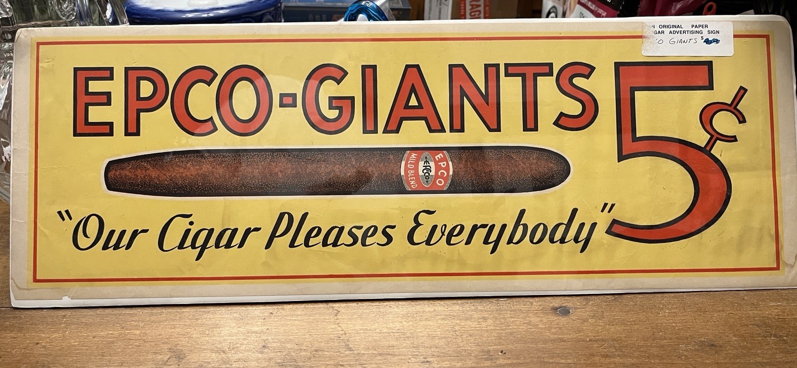 Vintage EPCO Giants Cigars 5¢ Cigar Advertising Sign Vintage EPCO Giants Cigars 5¢ Cigar Advertising Sign